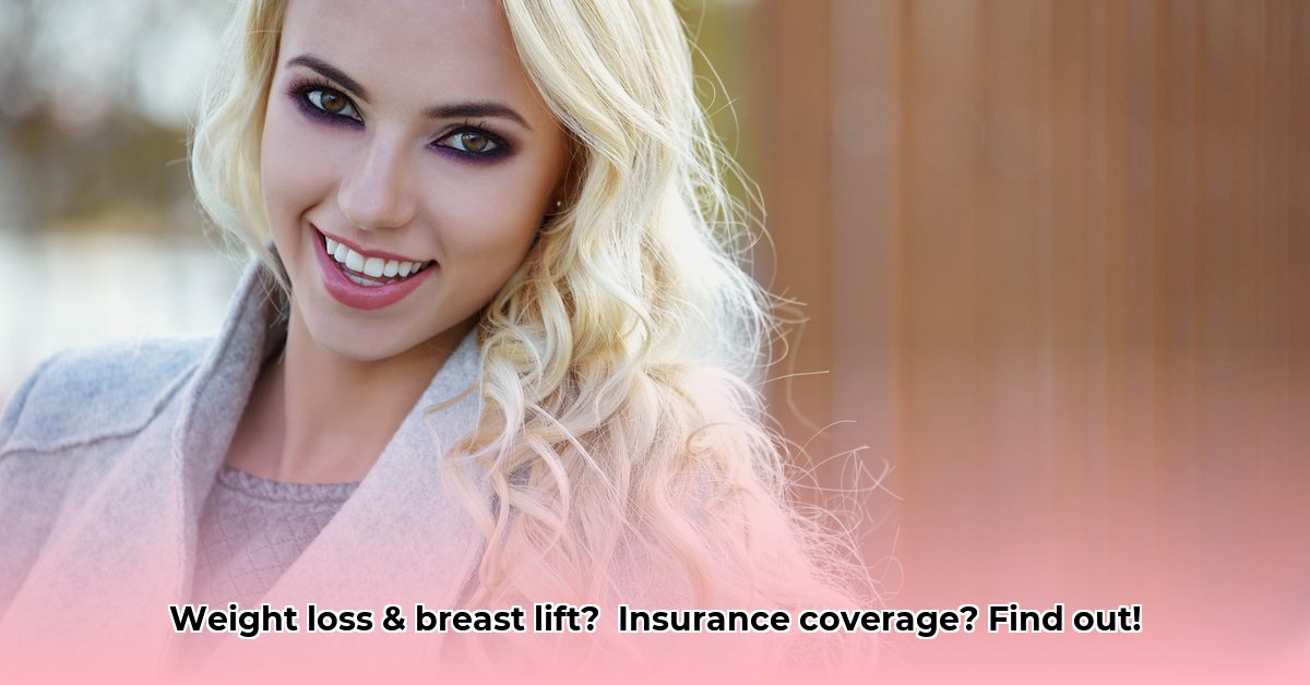 will-insurance-cover-breast-lift-after-weight-loss